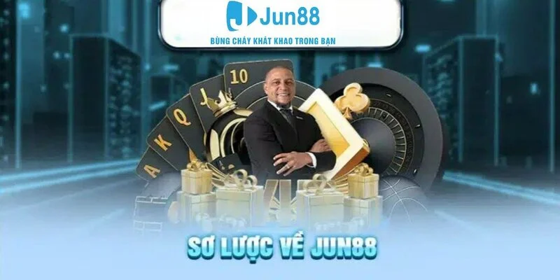 Sơ lược về Jun88